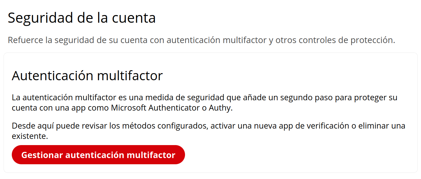 Los usuarios pueden gestionar la autenticación multifactor desde su perfil y usar aplicaciones TOTP para añadir un paso extra de verificación antes de acceder a la cuenta.